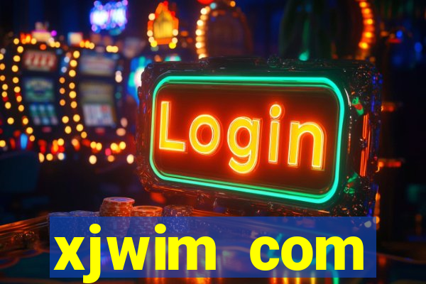 xjwim com plataforma login