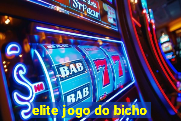 elite jogo do bicho