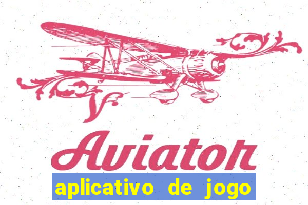 aplicativo de jogo que ganha dinheiro de verdade no pix