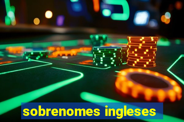 sobrenomes ingleses
