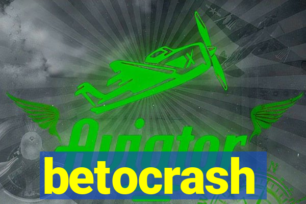 betocrash