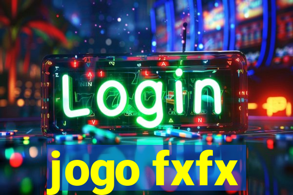 jogo fxfx