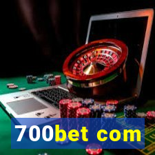 700bet com
