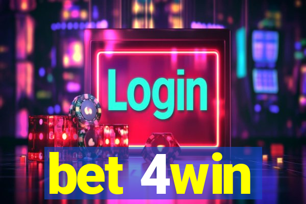 bet 4win