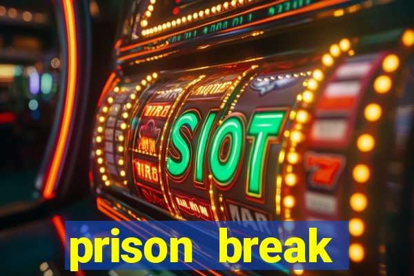 prison break assistir online