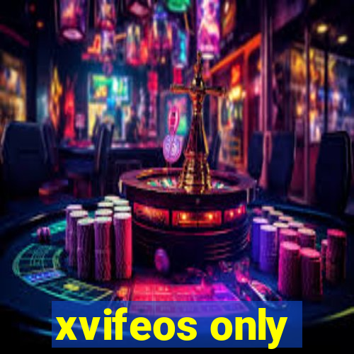 xvifeos only