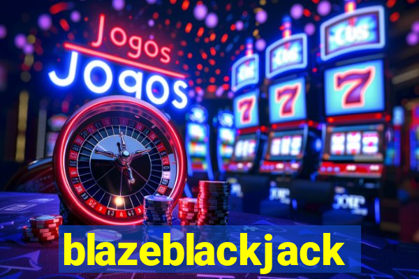 blazeblackjack
