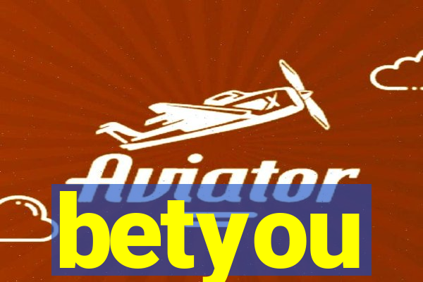betyou