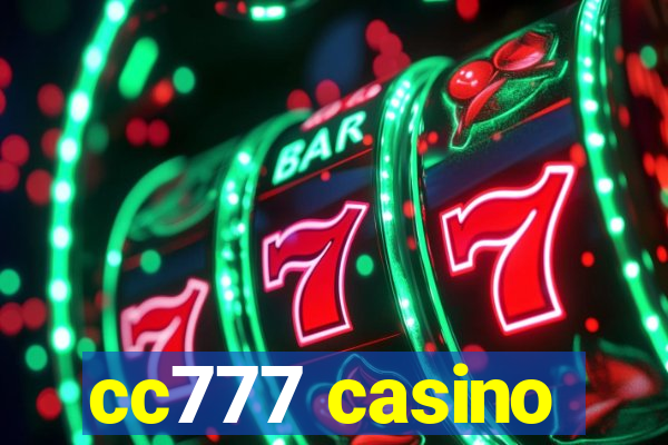 cc777 casino
