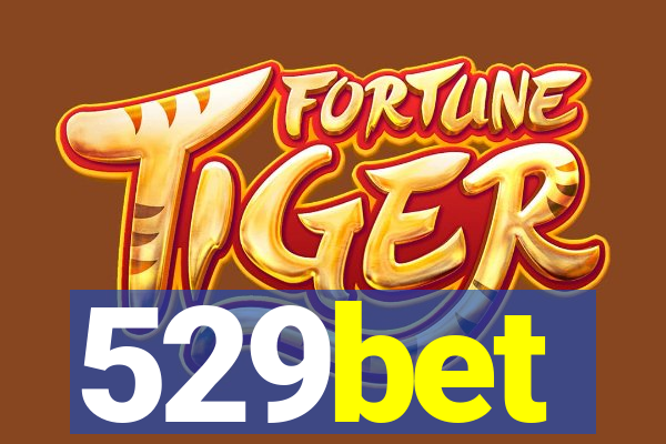 529bet