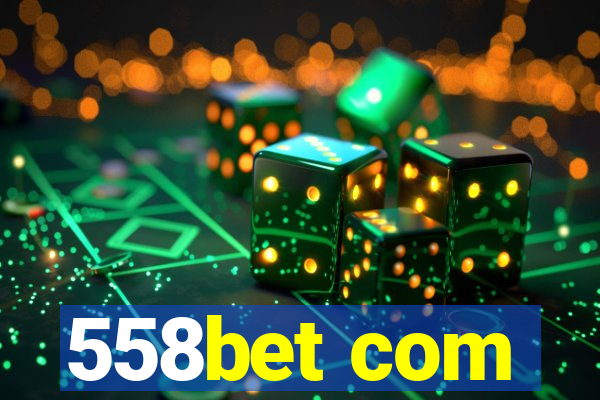 558bet com