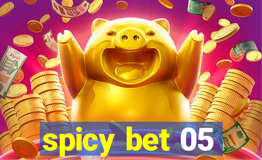 spicy bet 05