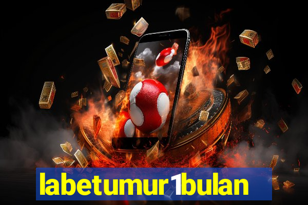 labetumur1bulan