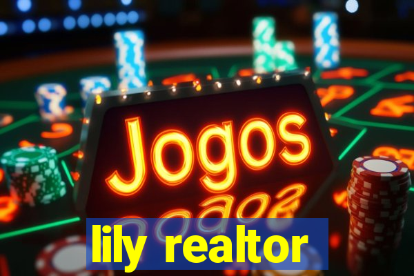 lily realtor