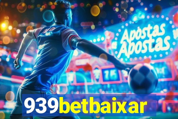 939betbaixar