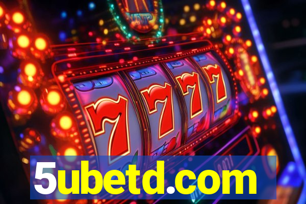 5ubetd.com