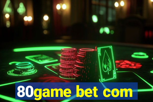 80game bet com