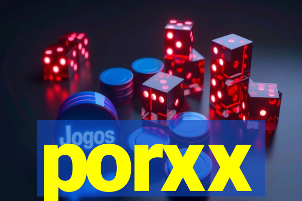 porxx