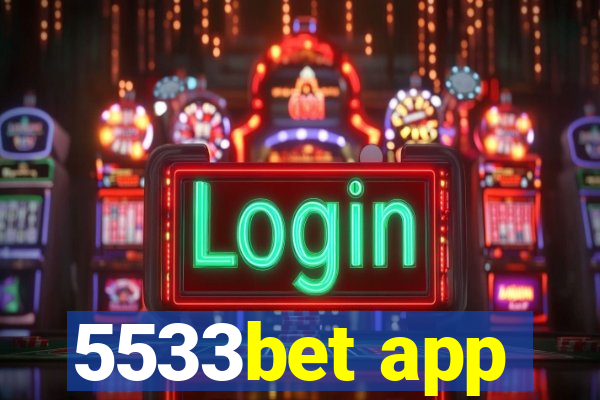 5533bet app