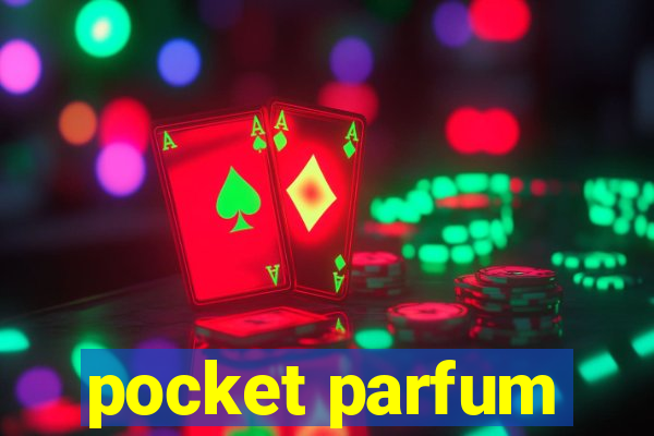 pocket parfum