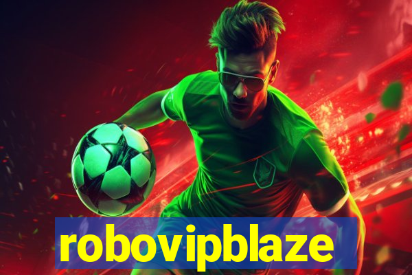 robovipblaze