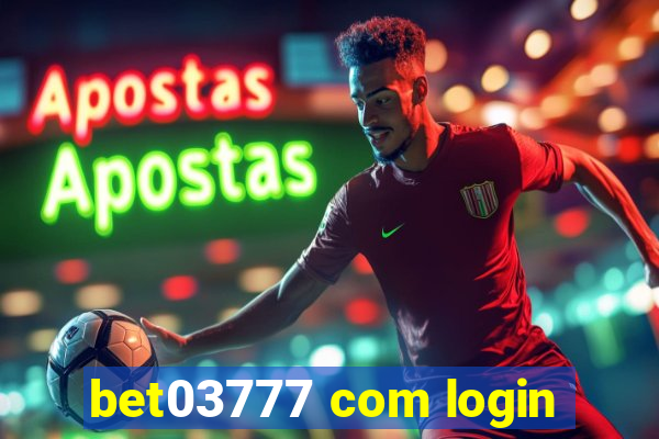 bet03777 com login