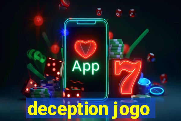 deception jogo