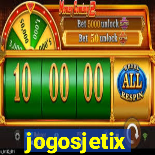 jogosjetix