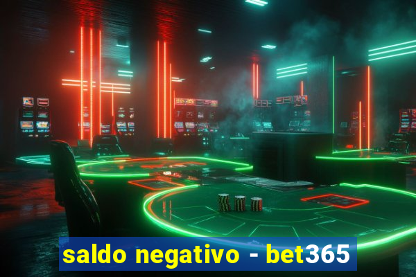 saldo negativo - bet365