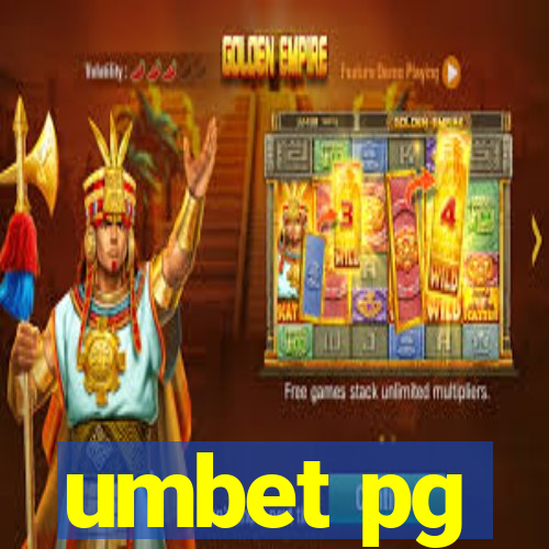 umbet pg
