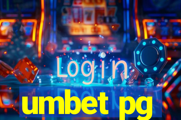 umbet pg