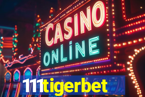 111tigerbet