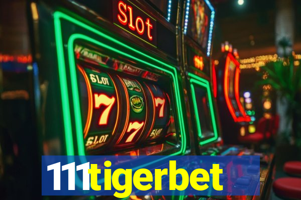 111tigerbet