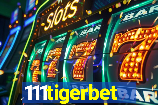 111tigerbet