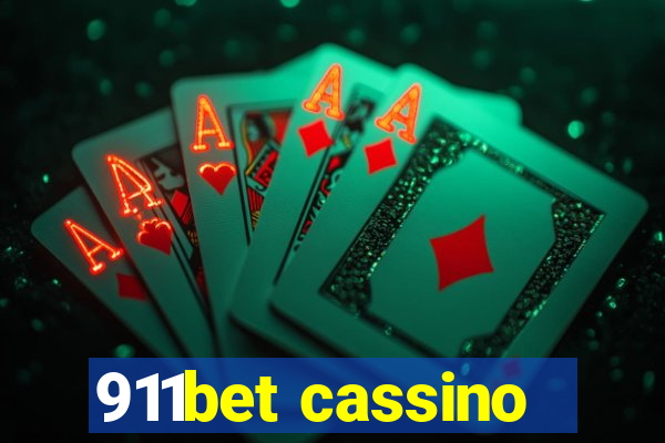 911bet cassino