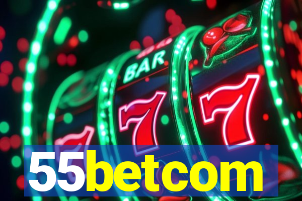 55betcom