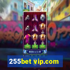 255bet vip.com