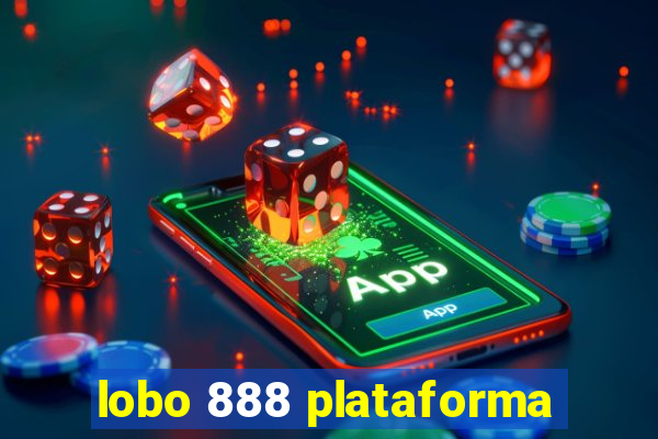 lobo 888 plataforma