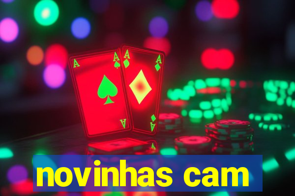 novinhas cam