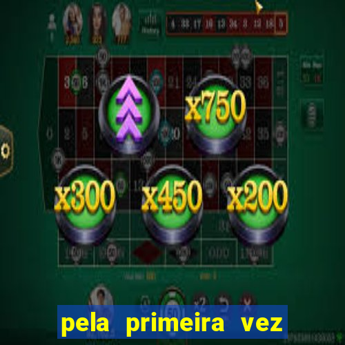pela primeira vez livro gestor pdf