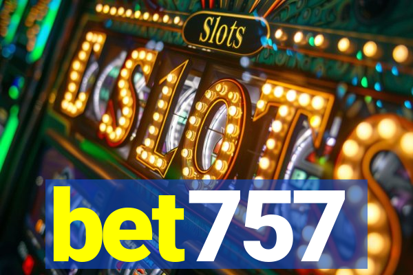 bet757