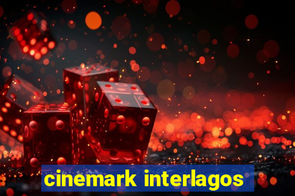 cinemark interlagos