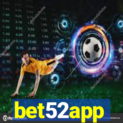 bet52app