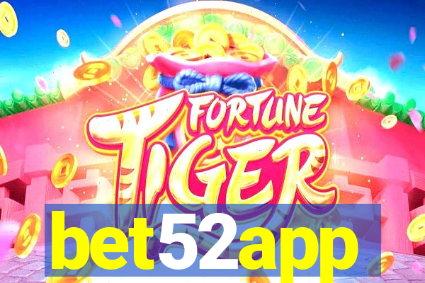 bet52app