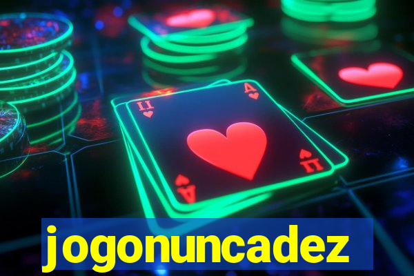 jogonuncadez