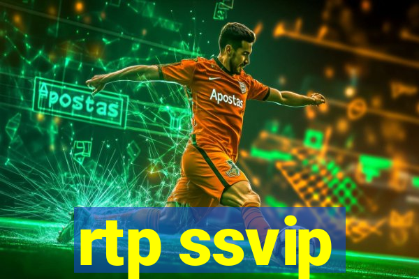rtp ssvip