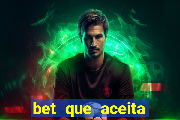 bet que aceita menor de 18