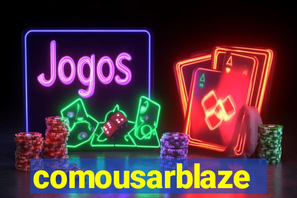 comousarblaze