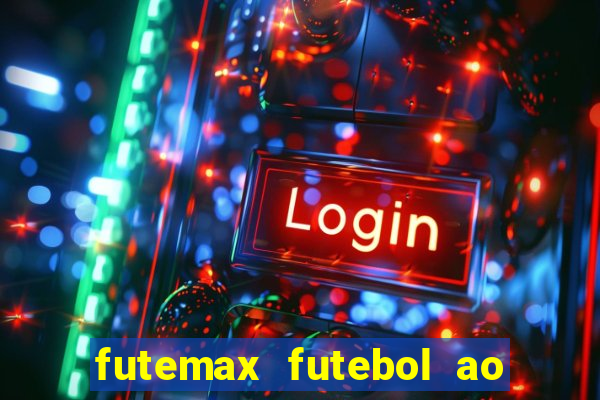 futemax futebol ao vivo real madrid