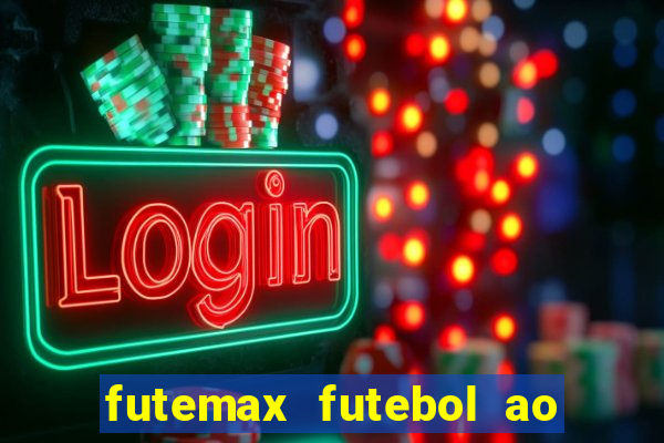 futemax futebol ao vivo real madrid